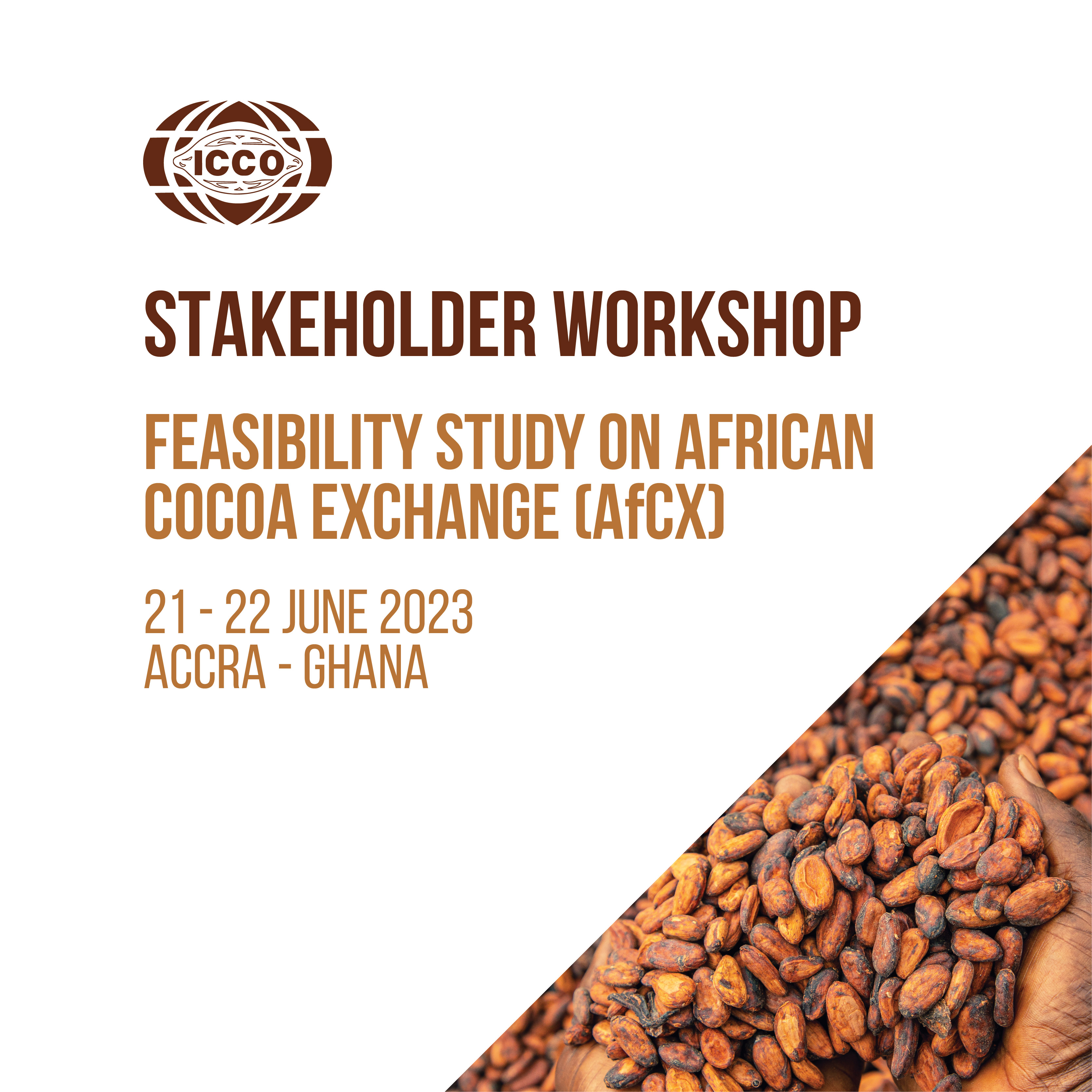 ICCO Stakeholder Workshop: Feasibility Study on African Cocoa Exchange (AfCX)